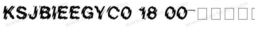 KSJBIEEGYC0 18 00字体转换